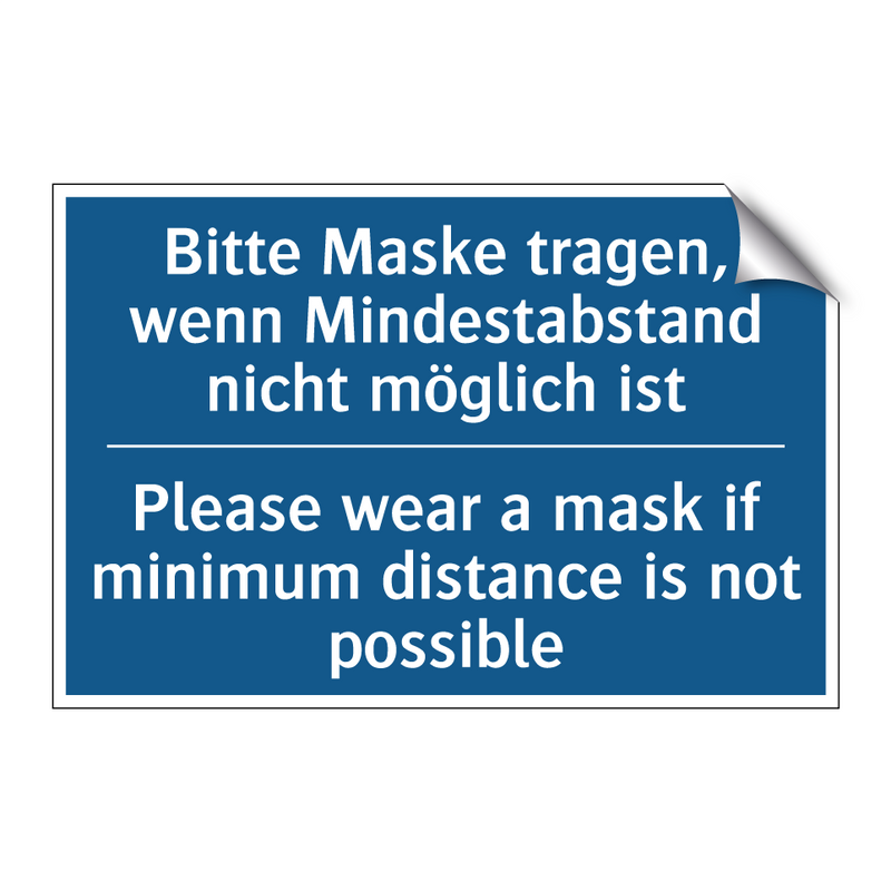 Bitte Maske tragen, wenn Mindestabstand /.../ - Please wear a mask if minimum /.../