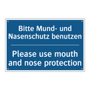 Bitte Mund- und Nasenschutz benutzen/.../ - Please use mouth and nose protection/.../