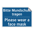 Bitte Mundschutz tragen - Please wear a face mask