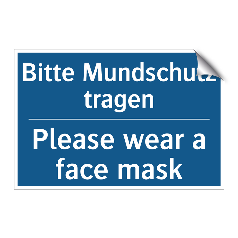 Bitte Mundschutz tragen - Please wear a face mask