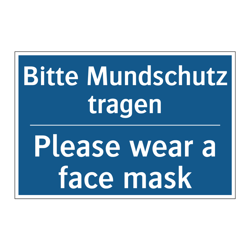 Bitte Mundschutz tragen - Please wear a face mask