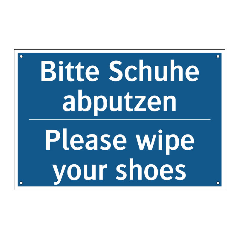 Bitte Schuhe abputzen - Please wipe your shoes
