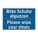 Bitte Schuhe abputzen - Please wipe your shoes