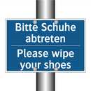 Bitte Schuhe abtreten - Please wipe your shoes