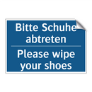 Bitte Schuhe abtreten - Please wipe your shoes