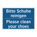 Bitte Schuhe reinigen - Please clean your shoes