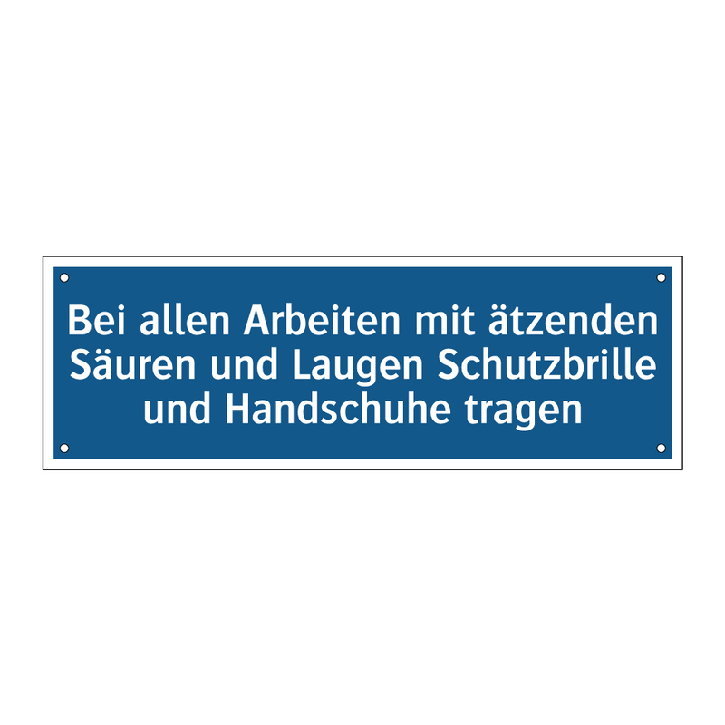 Bei allen Arbeiten mit ätzenden Säuren und Laugen Schutzbrille und Handschuhe tragen