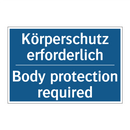 Körperschutz erforderlich - Body protection required