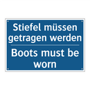 Stiefel müssen getragen werden - Boots must be worn