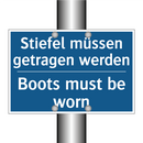 Stiefel müssen getragen werden - Boots must be worn