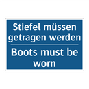 Stiefel müssen getragen werden - Boots must be worn