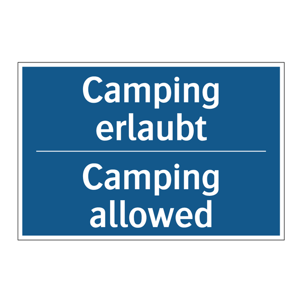 Camping erlaubt - Camping allowed
