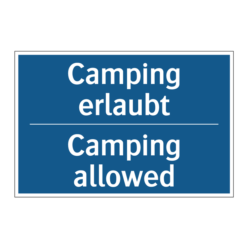 Camping erlaubt - Camping allowed