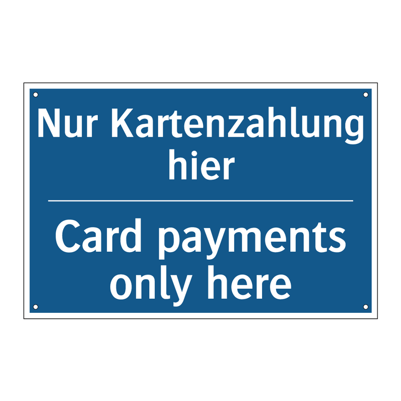Nur Kartenzahlung hier - Card payments only here