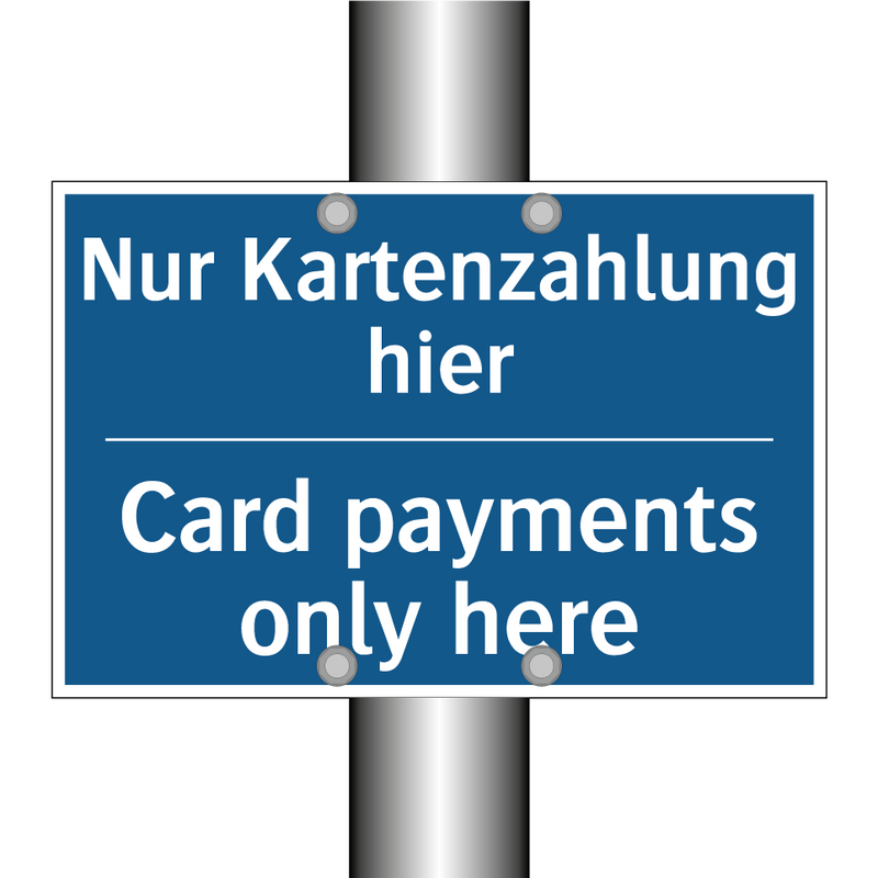 Nur Kartenzahlung hier - Card payments only here