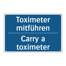 Toximeter mitführen - Carry a toximeter