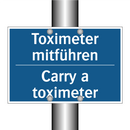 Toximeter mitführen - Carry a toximeter