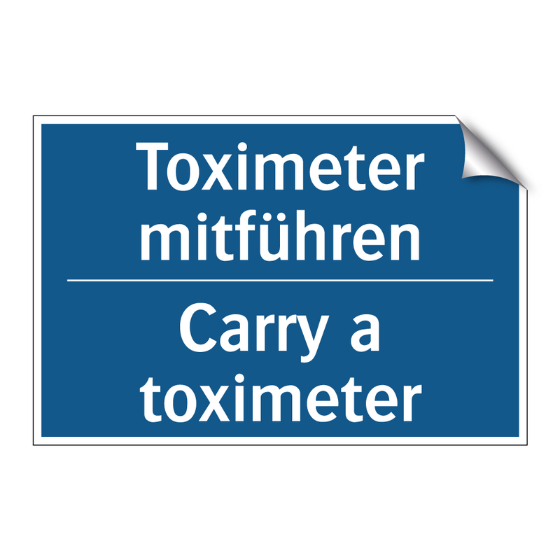 Toximeter mitführen - Carry a toximeter