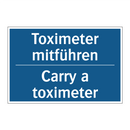 Toximeter mitführen - Carry a toximeter