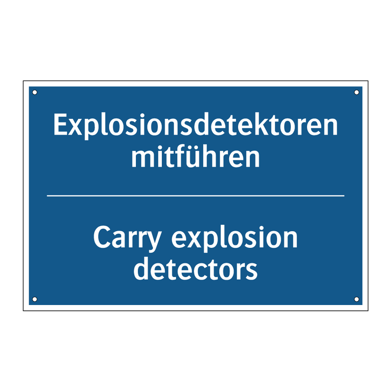 Explosionsdetektoren mitführen - Carry explosion detectors