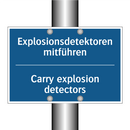 Explosionsdetektoren mitführen - Carry explosion detectors