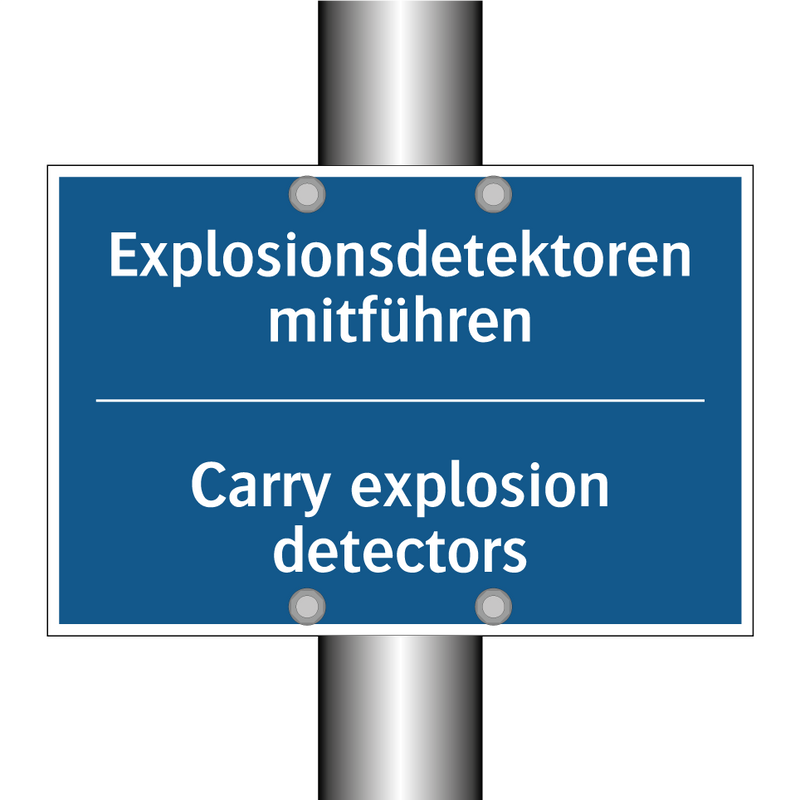 Explosionsdetektoren mitführen - Carry explosion detectors