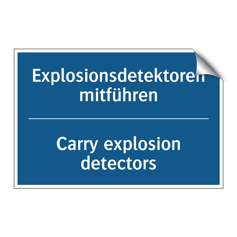 Explosionsdetektoren mitführen - Carry explosion detectors