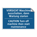 VORSICHT Maschine ausschalten, /.../ - CAUTION Turn off machine then /.../