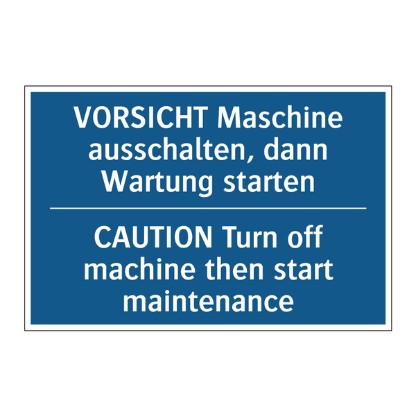 VORSICHT Maschine ausschalten, /.../ - CAUTION Turn off machine then /.../