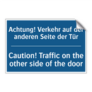 Achtung! Verkehr auf der anderen /.../ - Caution! Traffic on the other /.../