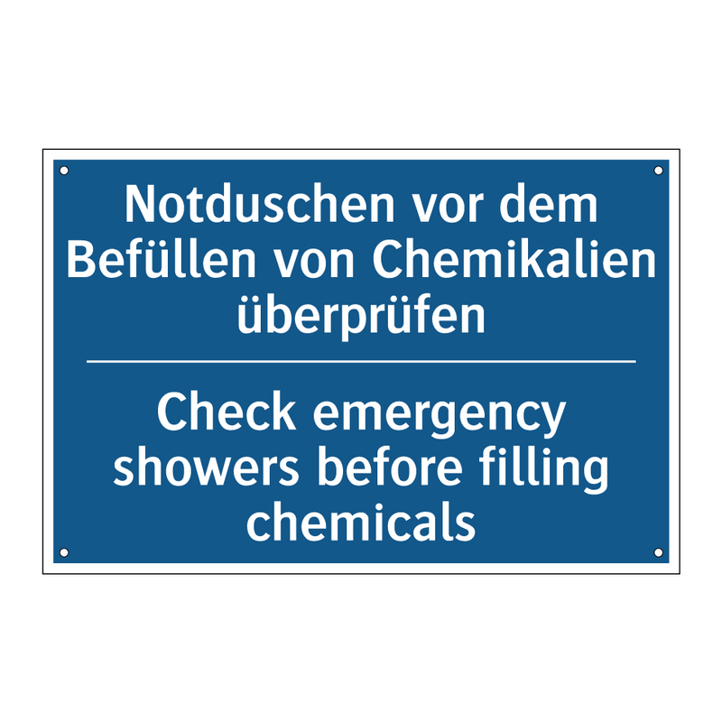 Notduschen vor dem Befüllen von /.../ - Check emergency showers before /.../