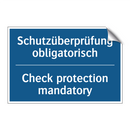 Schutzüberprüfung obligatorisch/.../ - Check protection mandatory