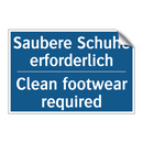 Saubere Schuhe erforderlich - Clean footwear required