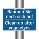 Räumen Sie nach sich auf - Clean up after yourselves