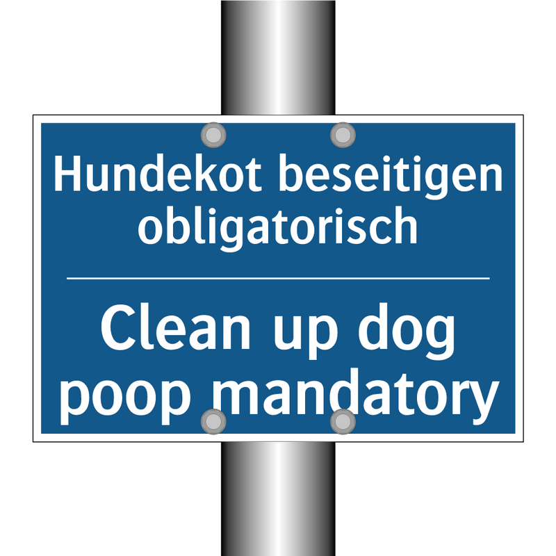Hundekot beseitigen obligatorisch/.../ - Clean up dog poop mandatory