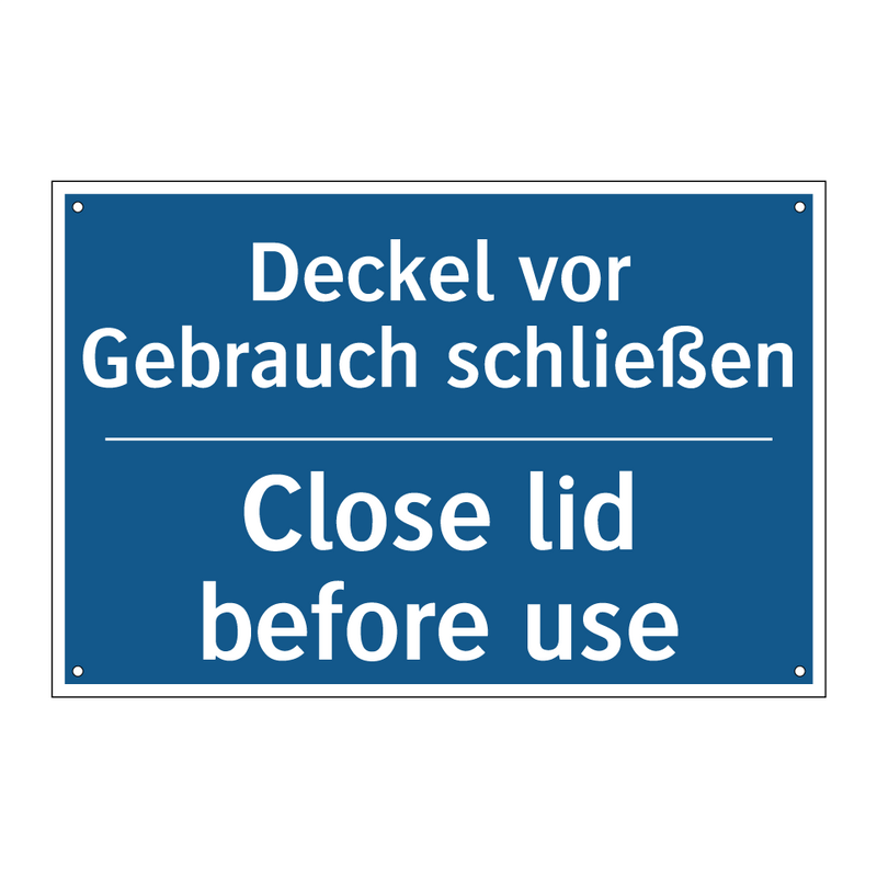 Deckel vor Gebrauch schließen - Close lid before use