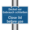Deckel vor Gebrauch schließen - Close lid before use
