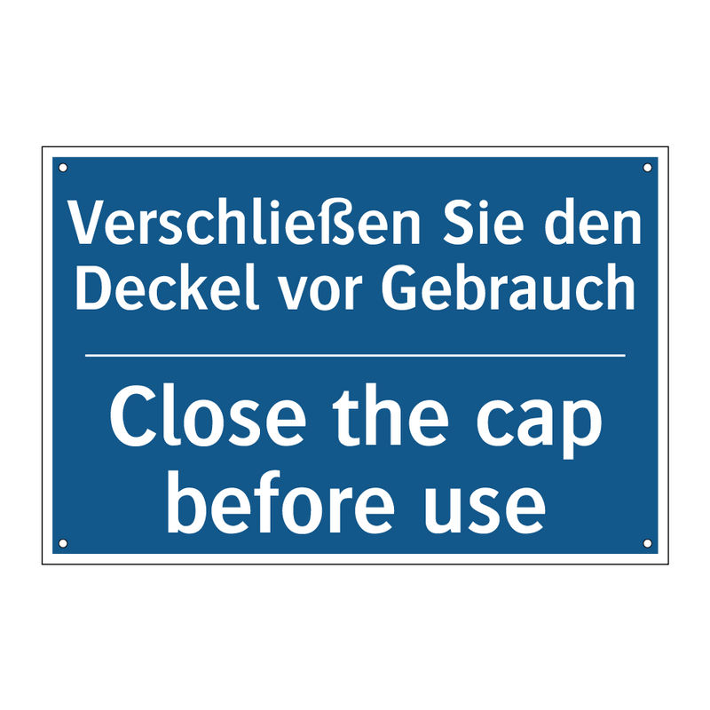 Verschließen Sie den Deckel vor /.../ - Close the cap before use
