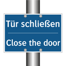 Tür schließen - Close the door