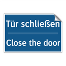 Tür schließen - Close the door