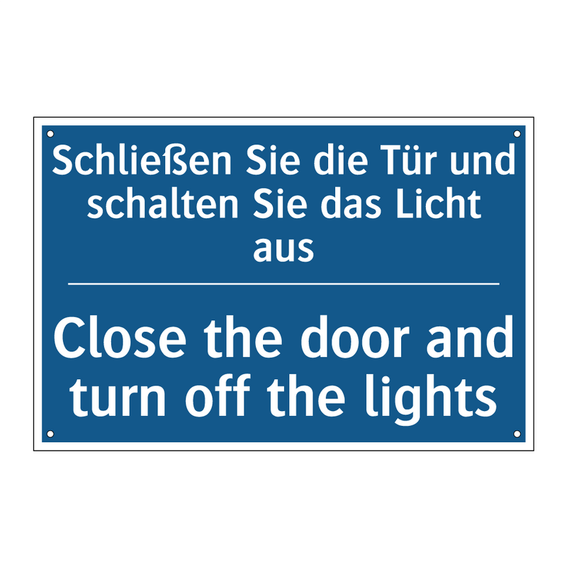 Schließen Sie die Tür und schalten /.../ - Close the door and turn off the /.../
