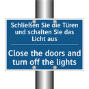 Schließen Sie die Türen und schalten /.../ - Close the doors and turn off the /.../