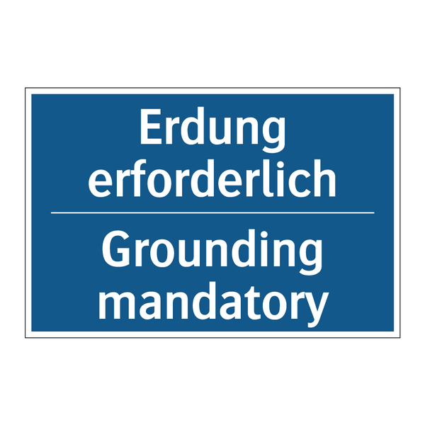 Erdung erforderlich - Grounding mandatory