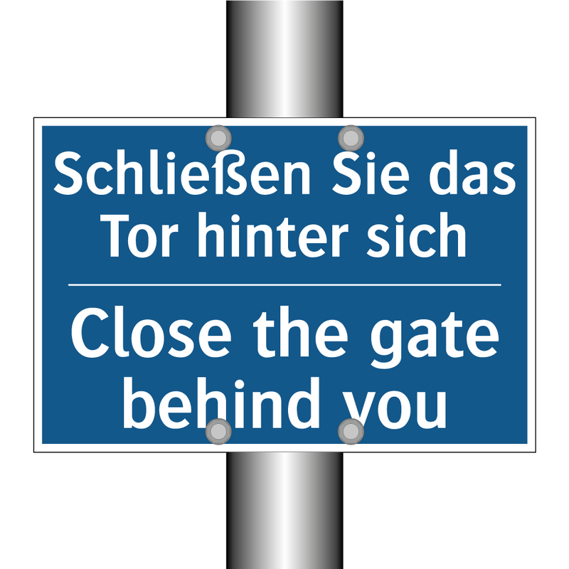 Schließen Sie das Tor hinter sich/.../ - Close the gate behind you