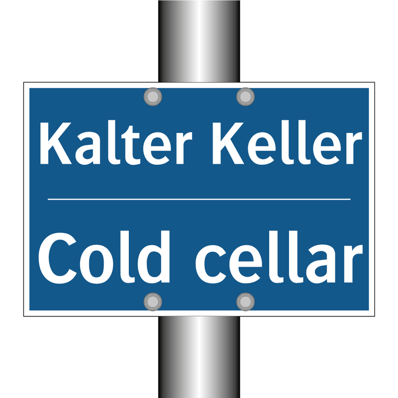 Kalter Keller - Cold cellar