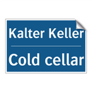 Kalter Keller - Cold cellar