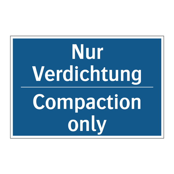 Nur Verdichtung - Compaction only