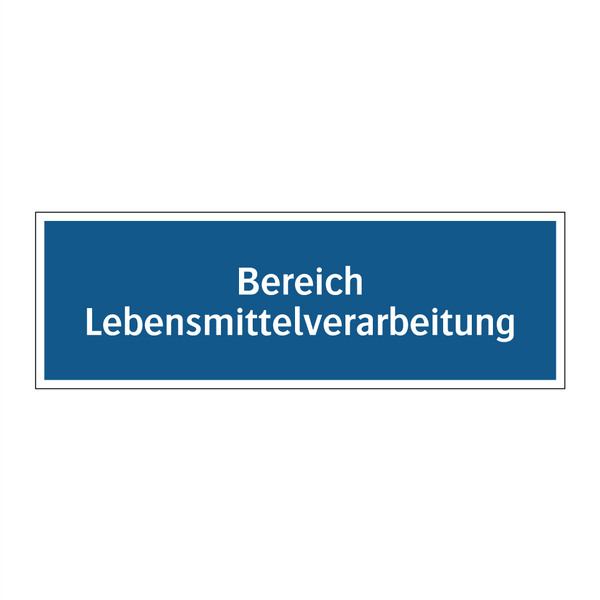 Bereich Lebensmittelverarbeitung
