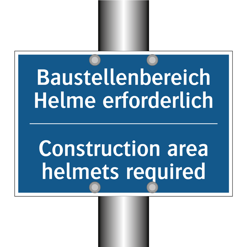 Baustellenbereich Helme erforderlich/.../ - Construction area helmets required/.../