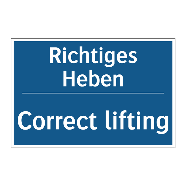 Richtiges Heben - Correct lifting